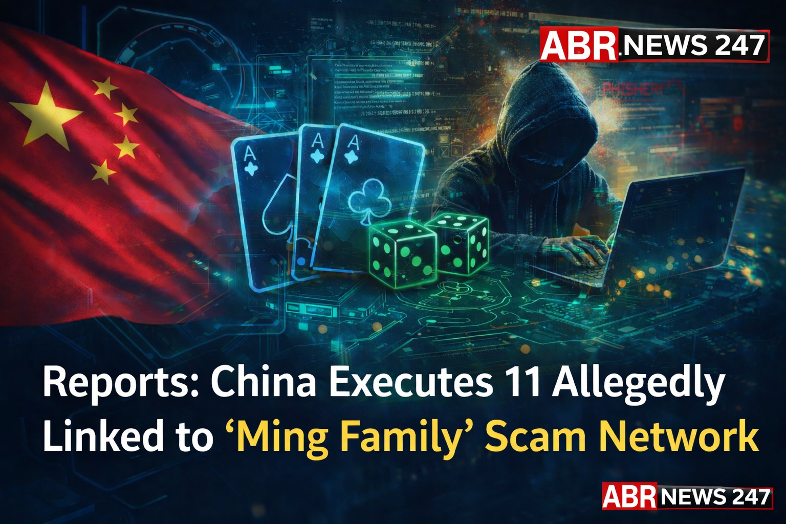 Reports Claim China Executed 11 Alleged Members of “Ming Family” Scam Network