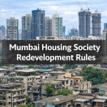 Mumbai Housing Society Redevelopment Rules Mumbai buildings project