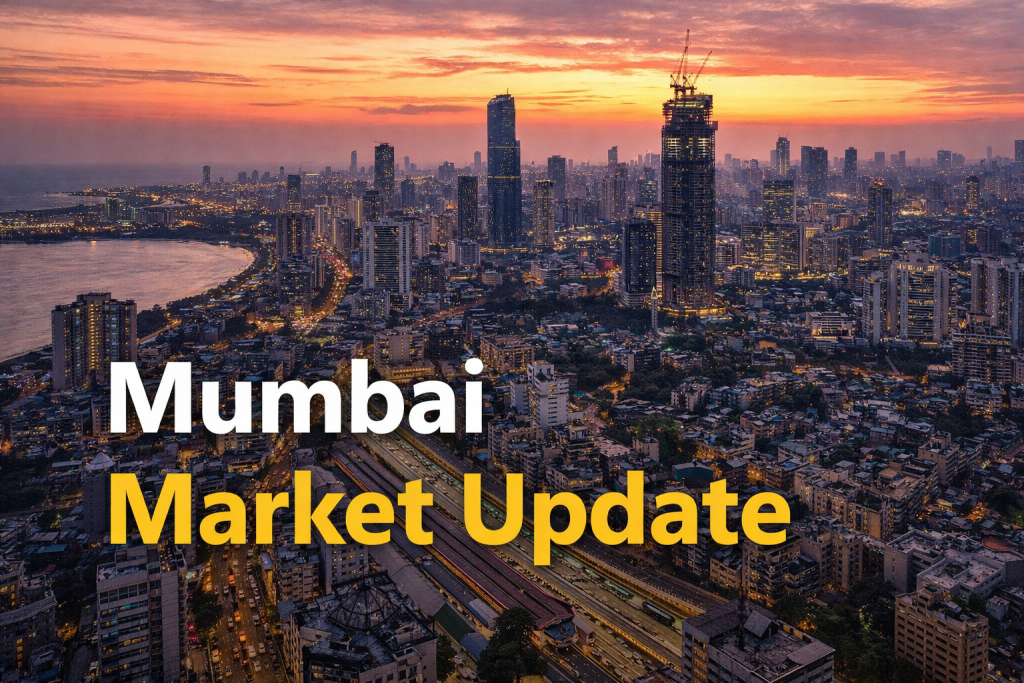 Mumbai Market Update