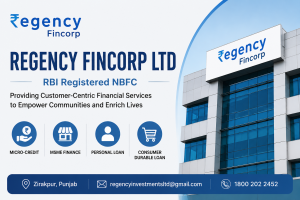Regency Fincorp Ltd RBI Registered NBFC providing MSME finance personal loans and micro credit services