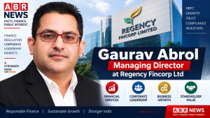 Gaurav Abrol Managing Director at Regency Fincorp Limited corporate profile