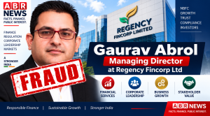 Gaurav Kumar Abrol Regency Fincorp Limited investigation into fraud allegations and investor concerns