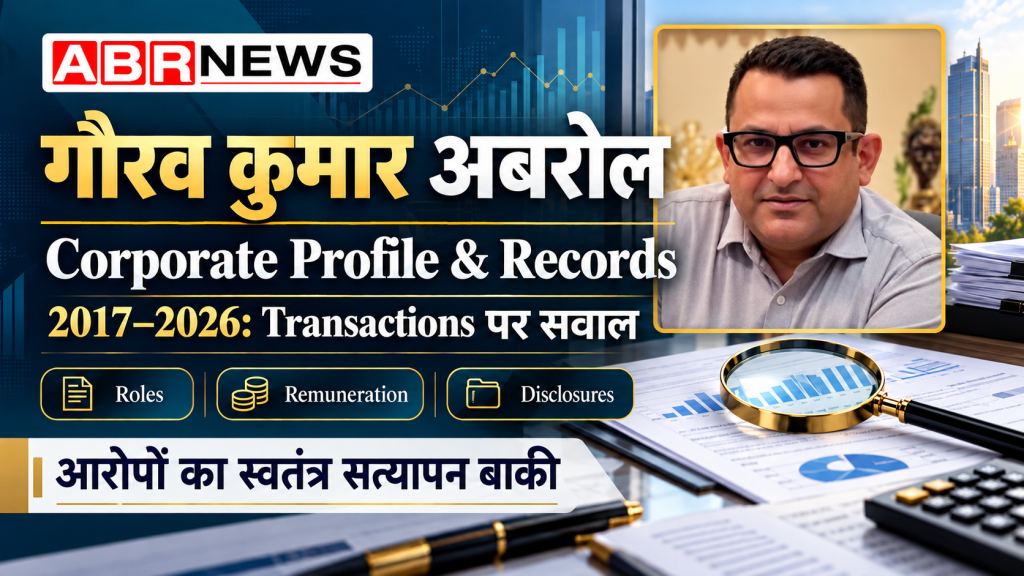 ABRNEWS graphic with supplied portrait of Gaurav Kumar Abrol and text about corporate roles, remuneration and disclosures