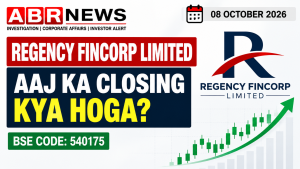 Regency Fincorp Share Price Today Closing Prediction BSE 540175 ABR NEWS