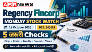 ABRNEWS Regency Fincorp Monday stock watch graphic highlighting five checks for 19 October 2026